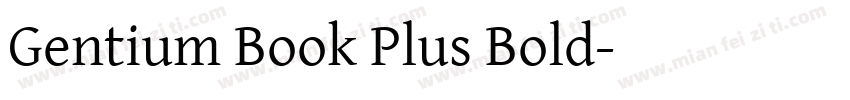 Gentium Book Plus Bold字体转换